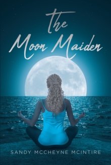 The Moon Maiden