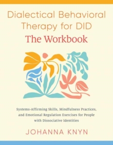 The DBT Skills Workbook