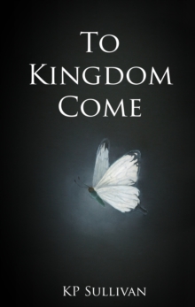 To Kingdom Come