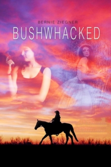 Bushwhacked