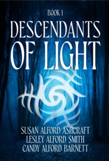 Descendants of Light : Book 1