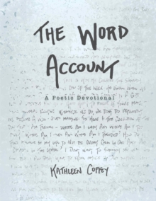 The Word Account : A Poetic Devotional