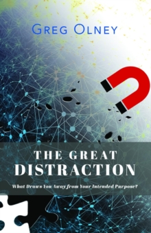 The Great Distraction