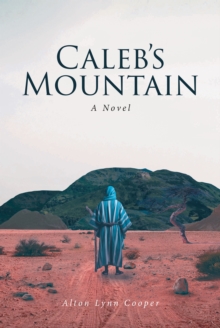 Calebs Mountain : A Novel