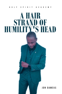 A Hair Strand of Humility's Head