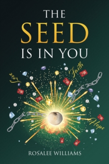 The Seed Is in You