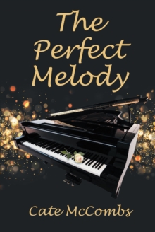 The Perfect Melody