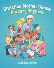 Christian Mother Goose Nursery Rhymes