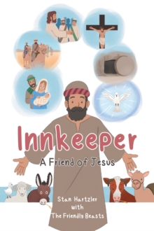 Innkeeper : A Friend of Jesus