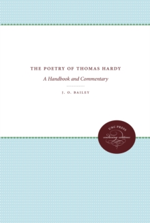 The Poetry of Thomas Hardy : A Handbook and Commentary