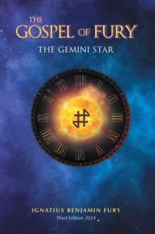 The Gospel Of Fury : The Gemini Star