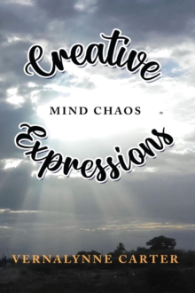 Creative Expressions : Mind Chaos