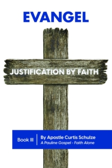 Evangel : Justification by Faith