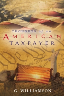 Thoughts of An American Taxpayer