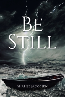 Be Still