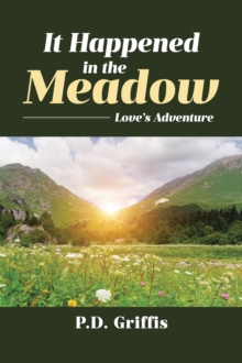 It Happened in the Meadow : Love's Adventure