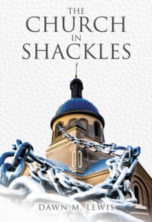 The Church In Shackles