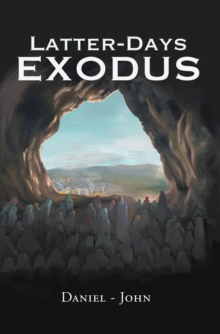 Latter-Days Exodus