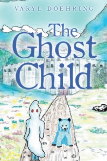 The Ghost Child