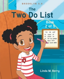 The Two Do List : Book 2 of 5