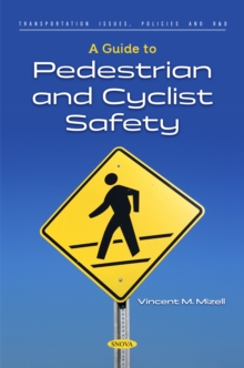 A Guide to Pedestrian and Cyclist Safety