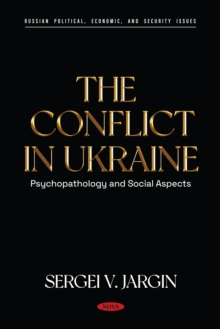 The Conflict in Ukraine: Psychopathology and Social Aspects