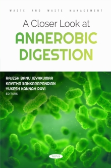 A Closer Look at Anaerobic Digestion