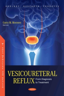 Vesicoureteral Reflux: From Diagnosis to Treatment