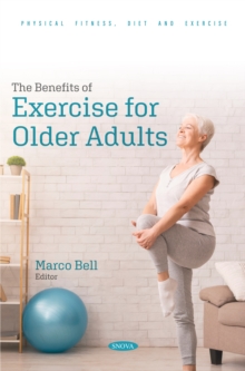 The Benefits of Exercise for Older Adults