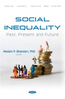 Social Inequality: Past, Present and Future