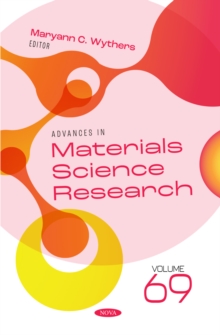 Advances in Materials Science Research. Volume 69