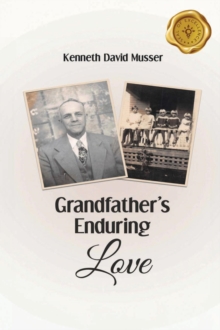 Grandfather's Enduring Love