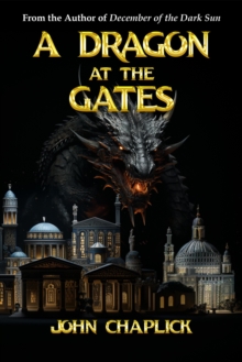 Dragon at the Gates