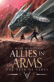 Allies in Arms : The Year of Veras Book 5