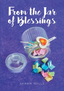 From the Jar of Blessings