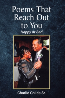 The Poems That Reach Out to You : Happy or Sad