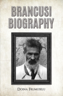 Brancusi Biography