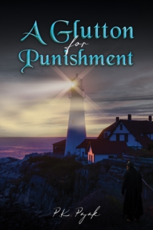 A Glutton for Punishment