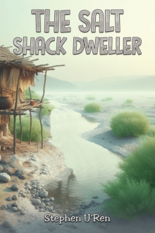 The Salt Shack Dweller