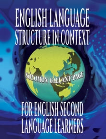 English Language Structure in Context for English Second Language Learners