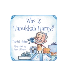 Who Is Hanukkah Harry?