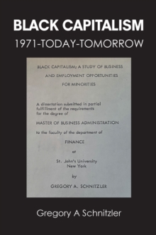 Black Capitalism : 1971-TODAY-TOMORROW