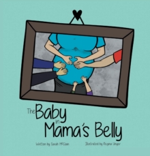 The Baby in Mama's Belly