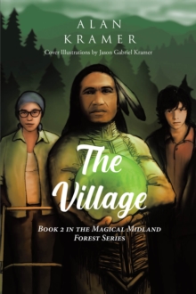 The Village : Book 2 in the Magical Midland Forest Series