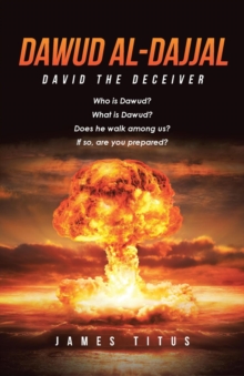 Dawud Al-Dajjal : David The Deceiver