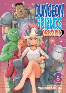 Seven Seas Entertainment, Llc Dungeon Friends Forever Vol. 3