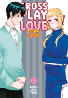 Seven Seas Entertainment, Llc Crossplay Love, Otaku X Punk Vol. 11