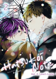 Seven Seas Entertainment, Llc Hatsukoi Note Vol. 2, Loves Luster
