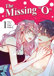 Seven Seas Entertainment, Llc The Missing "O" (Comic) Vol. 1