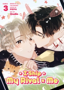 Seven Seas Entertainment, Llc I Ship My Rival X Me (The Comic / Manhua) Vol. 3